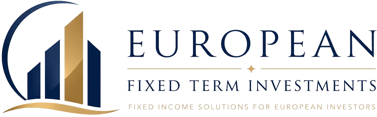European Fixed Term Investments